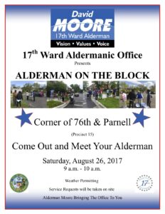 17th Ward “Alderman on the Block”
