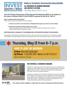 Auburn Gresham Community Roundtable ALL RESIDENTS OF AUBURN GRESHAM ARE INVITED TO ATTEND Thursday, May 13 from 6–7 p.m.