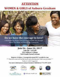 Do We Have the Courage to Love? Join Us For A Workshop for Women and Girls To Remember Our Strength…”!