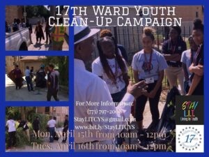 17th Ward Youth Clean-Up Volunteer Project April 15th and 16th Join Us!